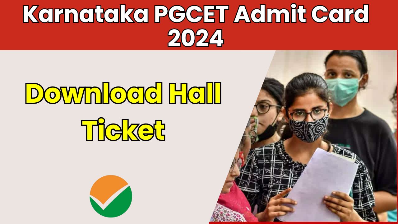 Karnataka PGCET Admit Card 2024